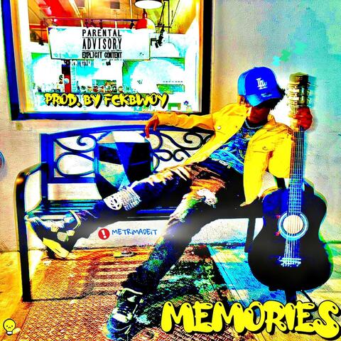 MEMORiES (feat. FCKBWOY) (feat. FCKBWOY)
