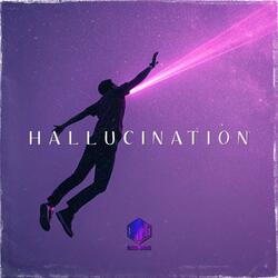 HALLUCINATION