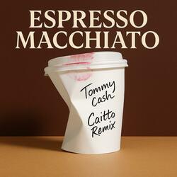 Espresso Macchiato (Remix)