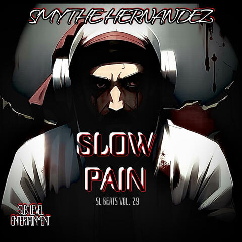 Slow Pain (SL Beats Vol. 29)