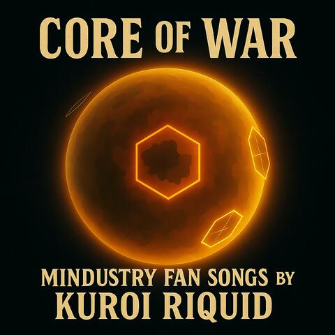 Core of War