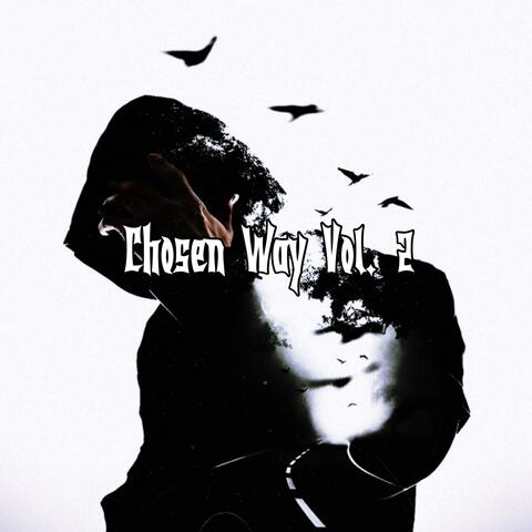 Chosen Way, Vol. 2