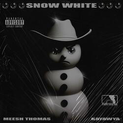 SNOW WHITE (feat. KAYAWYA)