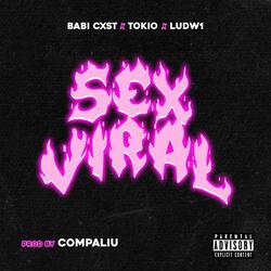 SEX VIRAL (feat. Babi cxst & Ludw1)