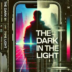 The Dark in The Light