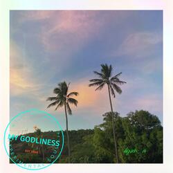 My Godliness