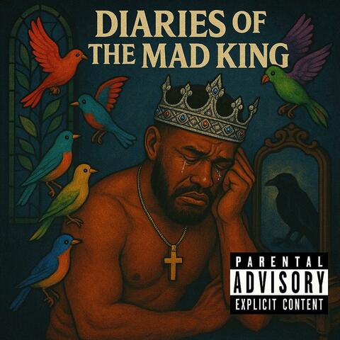 DIARIE$ OF THE MAD KING