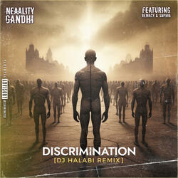 Discrimination (feat. Remacy & Sophia) (Remix)