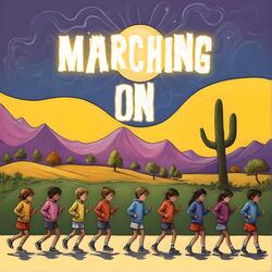 Marching On (feat. MKO Team)