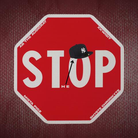 Stop The Cap (feat. Shyste Chronkyte, Xkwisit & Mista Pigz)