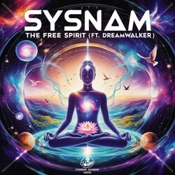 The Free Spirit (feat. Sysnam)
