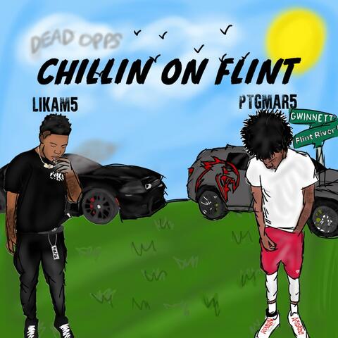 Chillin on flint (feat. Ptgmar5)