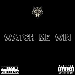Watch Me Win