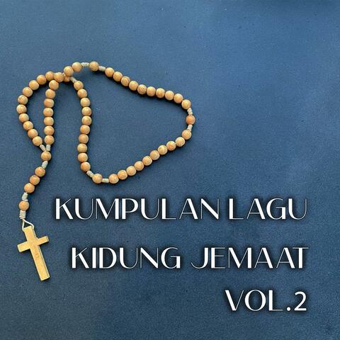 Kumpulan Lagu Kidung Jemaat, Vol. 2