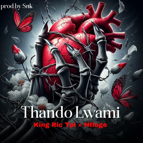 Thando Lwami (feat. King Ric Tpl & Ntloge)