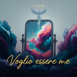 Voglio essere me