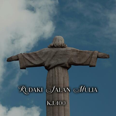 Kudaki Jalan Mulia