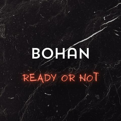 Ready or Not