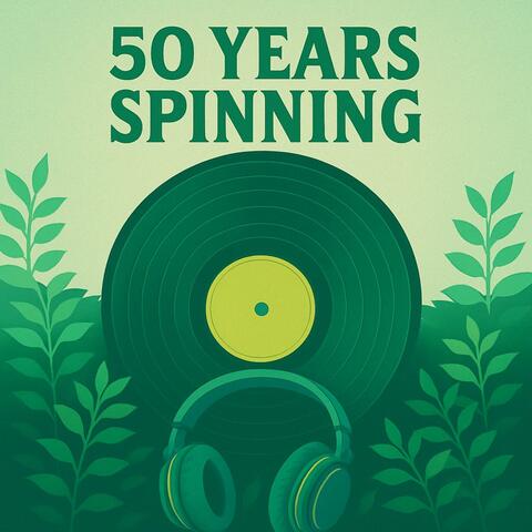 50 Years Spinning (Remix)