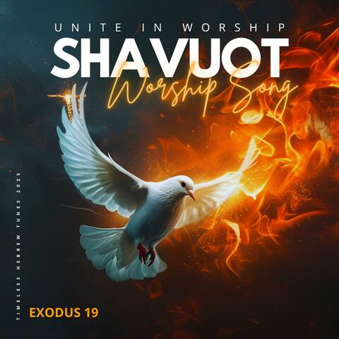 Shavuot/ Pentecost English-Hebrew Worship Song