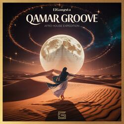 Qamar Groove (Afro House Expedition)