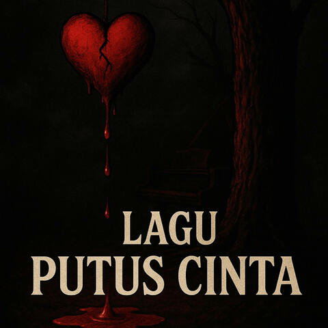 Lagu Putus Cinta