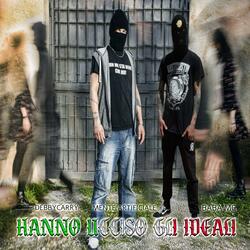 Hanno ucciso gli ideali (feat. Mente Artificiale & DebbyCarry)