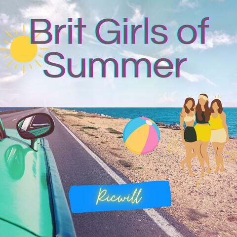 Brit Girls of Summer