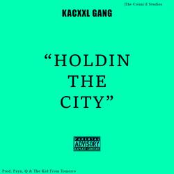 Holdin The City (feat. Liro Sotomela, Blaac God & Lil Tré)