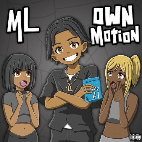 OWN MOTION