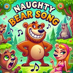 Naughty Bear Song (Hilarious & Explicit Parody!)