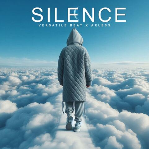 Silence (feat. Versatile Beat)