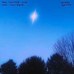the sacred and the mundane