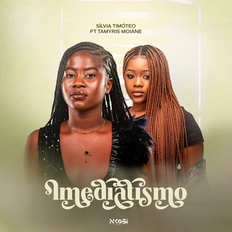 Imediatismo (feat. Tamyris Moiane)