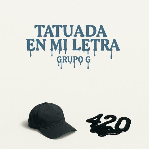 Tatuada En Mi Letra