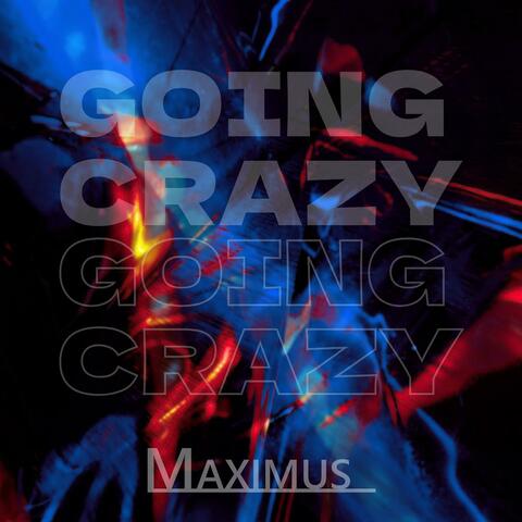 Going Crazy