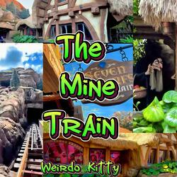The Mine Train