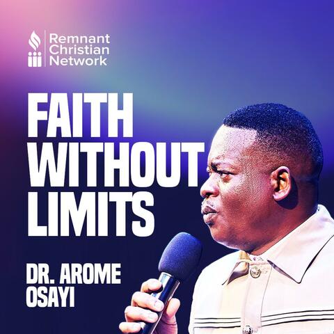 Faith Without Limits