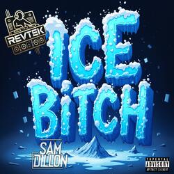 ice bitch