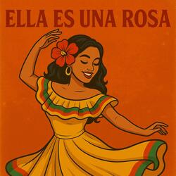 Ella es una rosa