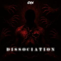 Dissociation