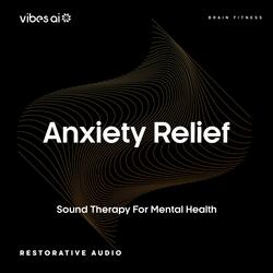 Anxiety Relief