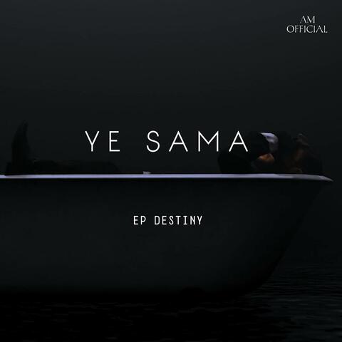 YE SAMA