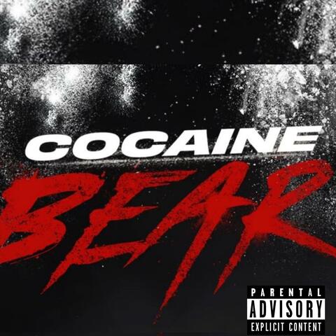 Cocaine Bear (Radio Edit)