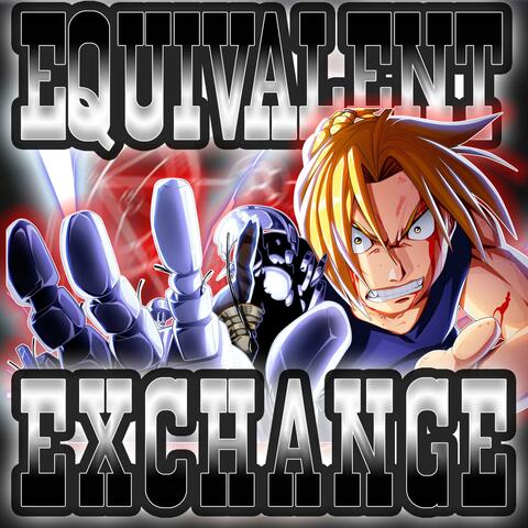 Equivalent Exchange