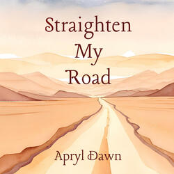 Straighten My Road