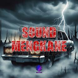 SOUND MENGKANE