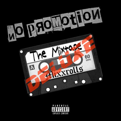 No Promotion (Deluxe)