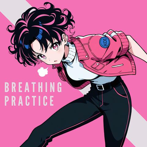 Breathing Practice