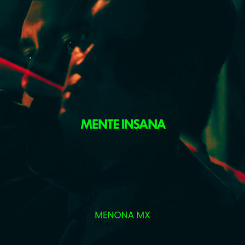Mente Insana (feat. Materia Gris Prod)